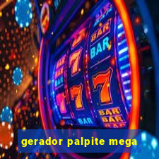 gerador palpite mega-sena hoje